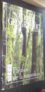 National Geographic. Edición especial. Paraísos de la naturaleza