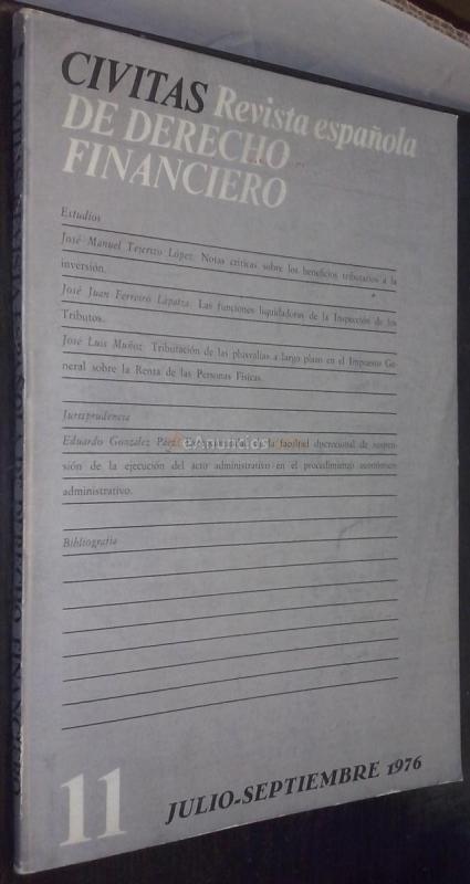 Civitas. Revista española de derecho financiero. N 11. Julio - Septiembre 1976