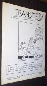 Tránsito. N 5. Número especial dedicado a Philip K. Dick, con lo humano, relato inédito del autor, con su bibliografía