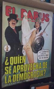 El Papus. Revista satírica y neurasténica. Año VII. N 248: Quién se aprovecha de la democracia