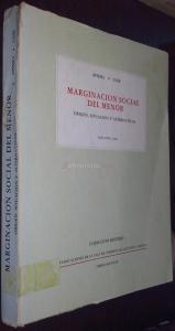 Marginación social del menor. Origen, situación y alternativas