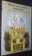 Hacia una ciudad habitable