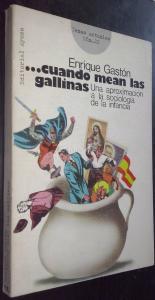 ... cuando mean las gallinas. Una aproximación a la sociología de la infancia