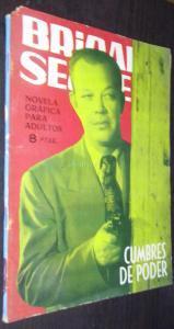 Brigada secreta. Cumbres de poder. Novela gráfica para adultos. N 84