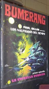 Bumerang. Los náufragos del tiempo. Primer episodio: La estrella dorada