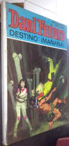 Dani Futuro. Destino: Mañana