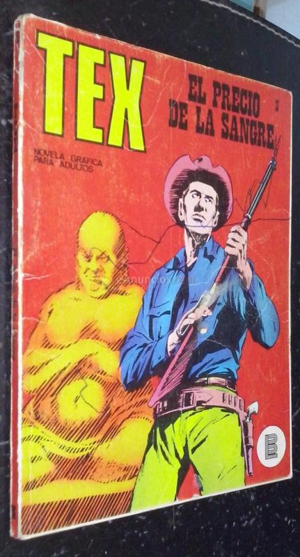 TEX. Novela Gráfica para Adultos. N 3: El precio de la sangre