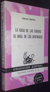 La casa de las chivas. El baúl de los disfraces