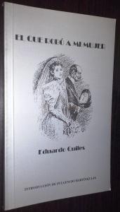 El que robó a mi mujer