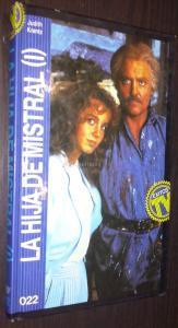 La hija de Mistral. Volumen I