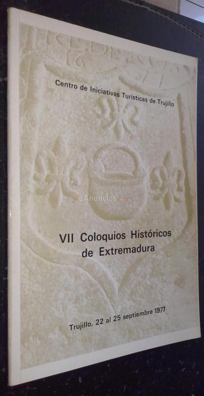 Programa de actos de los VII Coloquios Históricos de Extremadura