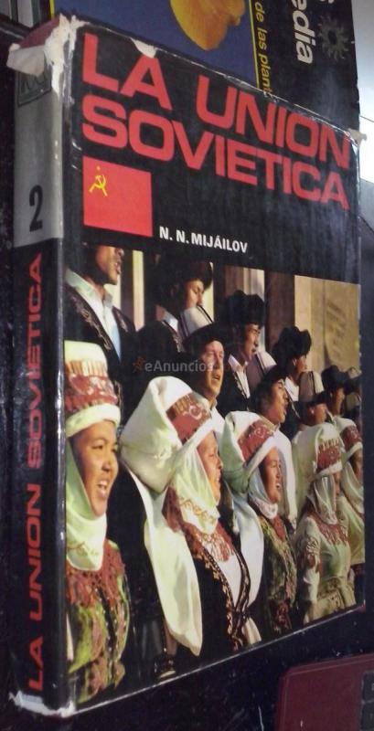 La Unión Sovietica. Tomo II