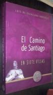 El camino de Santiago en siete villas