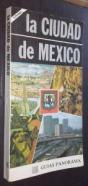 La Ciudad de México y sus alrededores