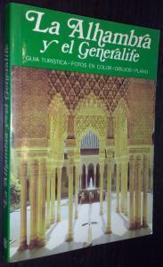 La Alhambra y el Generalife