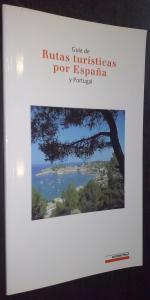 Guía de rutas turísticas por España y Portugal