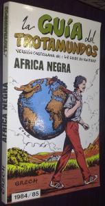 La guía del trotamundos. áfrica negra