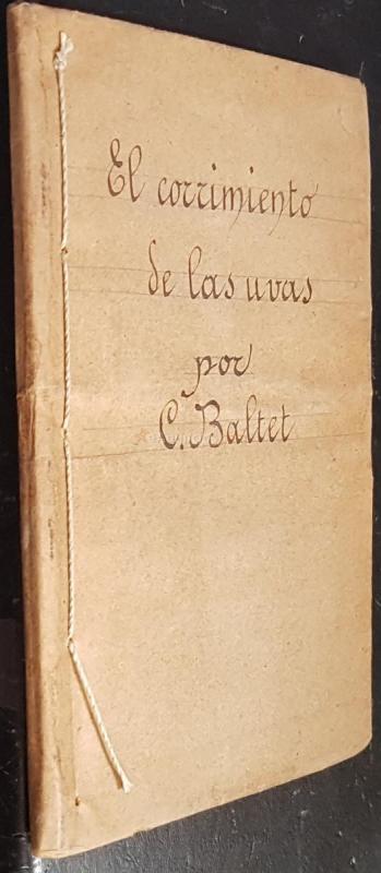 El corrimiento de las uvas. Aumentado con una introducción original del traductor de la obra