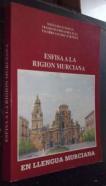 Esfisa a la Rigión Murciana en llengua murciana