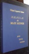 Maravillas del Mar Menor. Pesca, historia, anécdotas