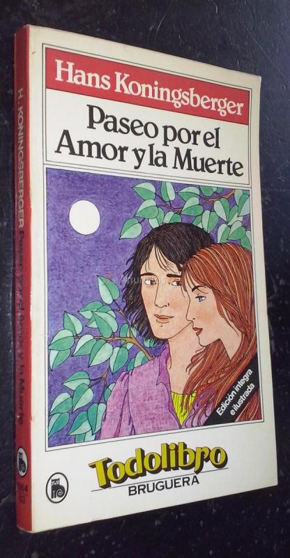 Paseo por el amor y la muerte
