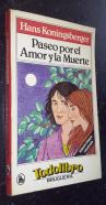 Paseo por el amor y la muerte