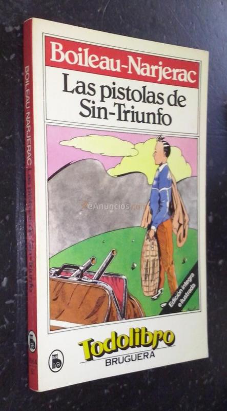 Las pistolas de Sin-Triunfo