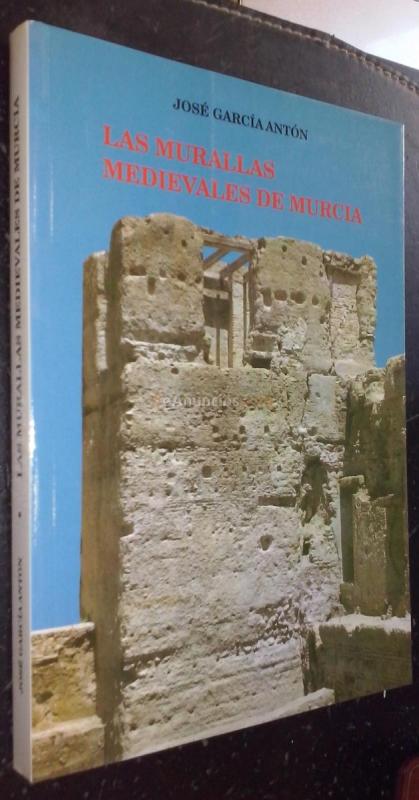Las murallas medievales de Murcia