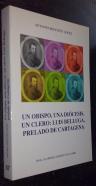 Un obispo, una diócesis, un clero: Luis Belluga, prelado de Cartagena
