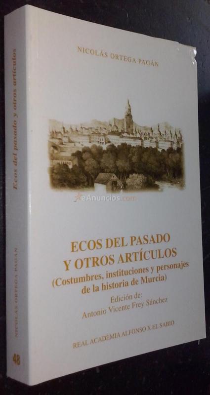 Ecos del pasado y otros artículos