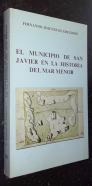 El municipio de San Javier en la historia del Mar Menor