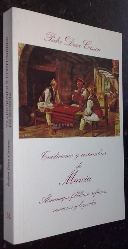 Tradiciones y costumbres de Murcia