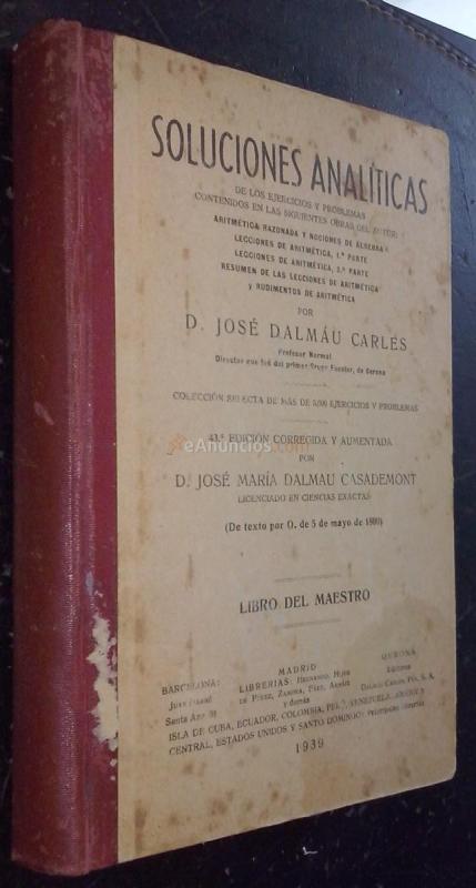 Soluciones analíticos de los ejercicios y problemas contenidos en las siguientes obras del autor: Aritmética razonada y nociones de álgebra, lecciones de aritmética 1 parte, lecciones de aritmética 2 parte, resumen de las lecciones de aritmética y rudimen