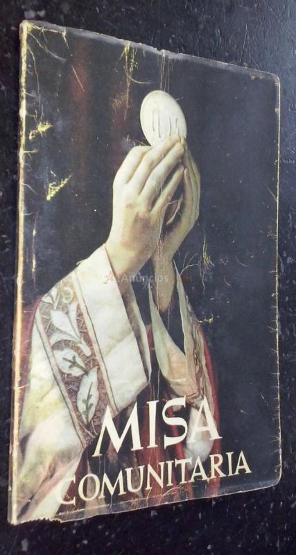 Misa comunitaria. Misa dialogada con cantos