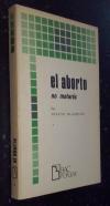 El aborto. No matarás