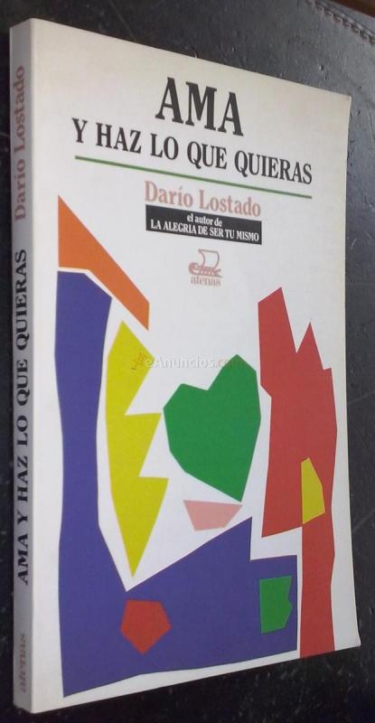 Ama y haz lo que quieras