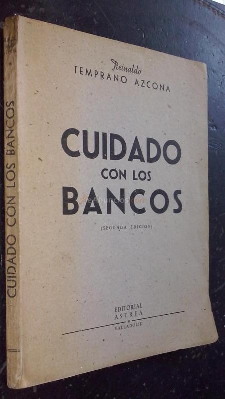 Cuidado con los bancos