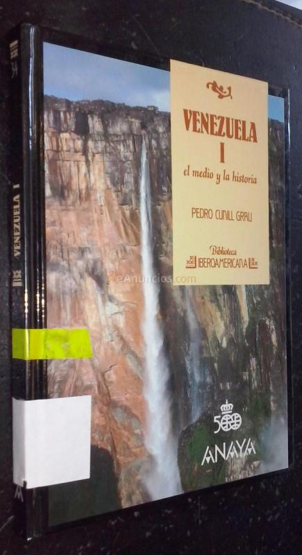 Venezuela I. El medio y la historia