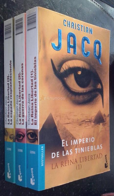 La Reina Libertad. Tomo I: El imperio de las tinieblas. Tomo II: La guerra de las coronas. Tomo III: La espada resplandeciente. 3 tomos