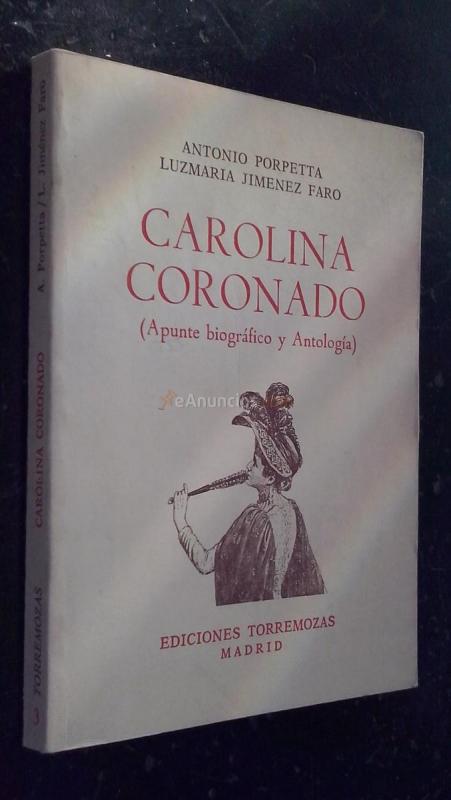 Carolina Coronado (Apunte biográfico y antología)