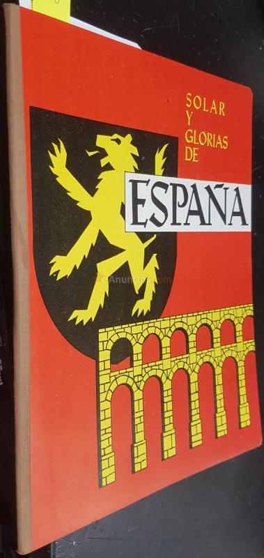 Solar y glorias de España