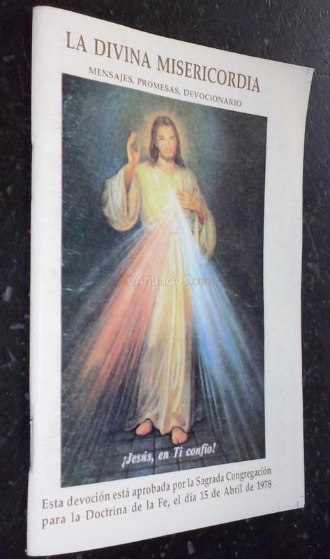 La divina misericordia. Mensajes, promesas, devocionario