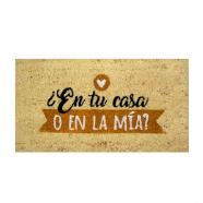Felpudo Home Confortime cocogoma “En tu casa o en la mía” 33 x 60 cm