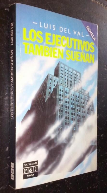 Los ejecutivos también sueñan