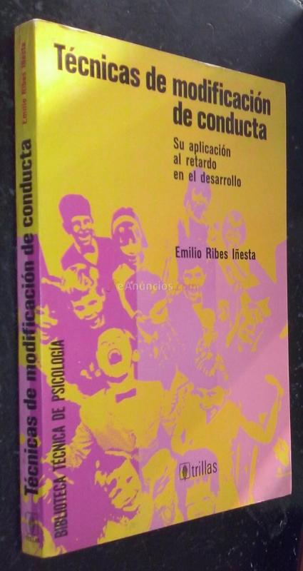 Técnicas de modificación de conducta. Su aplicación al retardo en el desarrollo