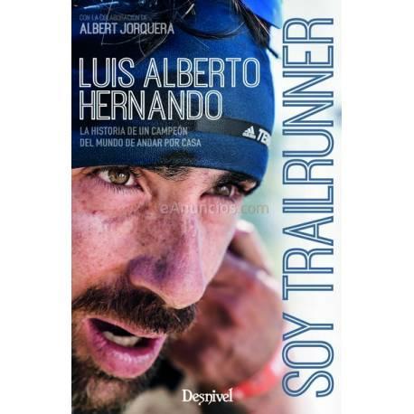Libro Soy Trailrunner - Luis Alberto Hernando