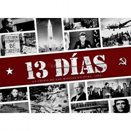 13 Días: La crisis de los misiles en Cuba 1962
