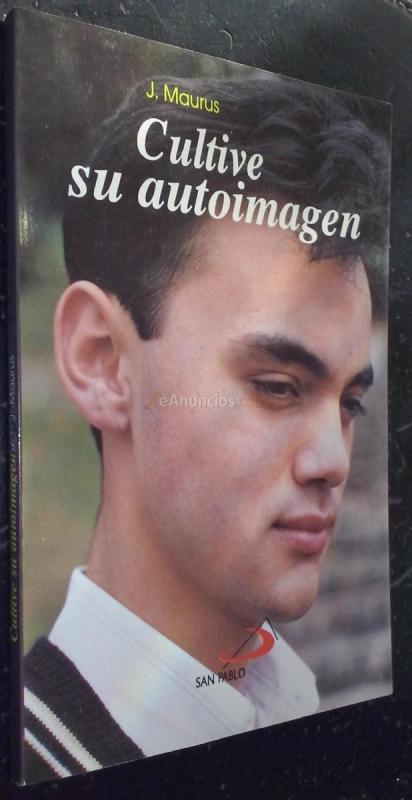 Cultive su autoimagen