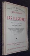 Las ilusiones. Hipnotismo, magnetismo y sonambulismo. Ilusiones diversas, análisis de sensaciones e imágenes, alucinaciones, mecanismo de la memoria, y procedimiento común por el que se verifican todos nuestros conocimientos