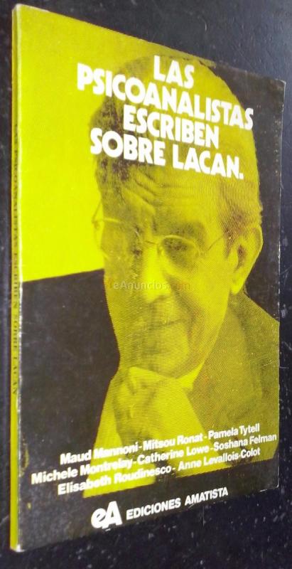 Las psicoanalistas escriben sobre Lacan